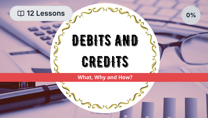 Debits and Credits: Ki, Kano, Kivabe?